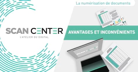 Les avantages et les inconvénients de la numérisation de documents