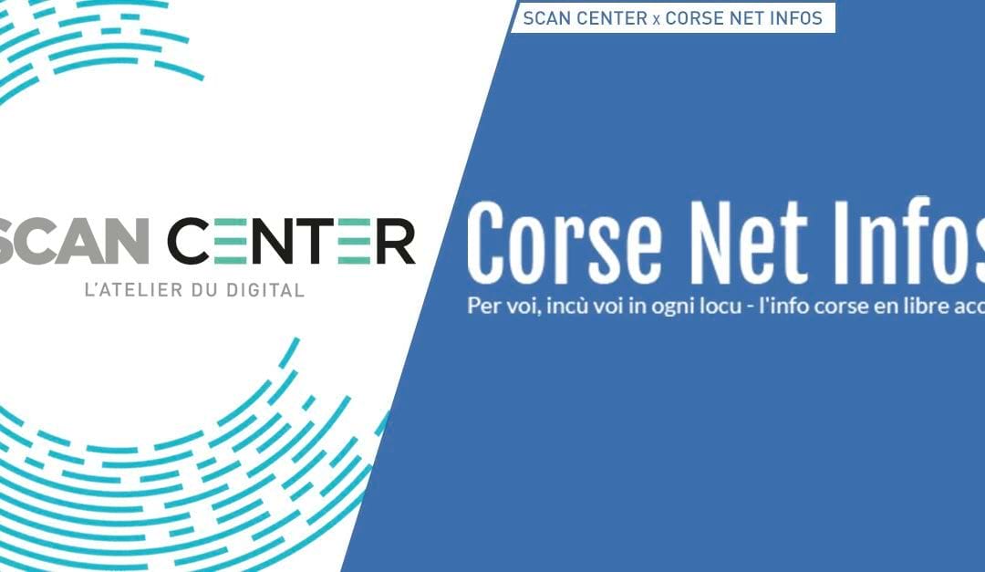 Corse Net Infos – Scan Center à Ajaccio, la solution de numérisation